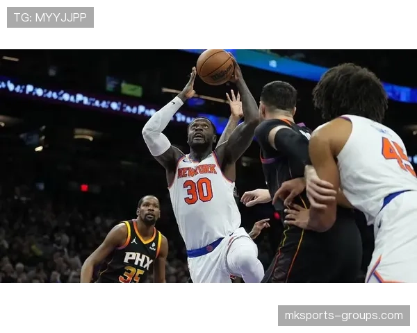 朱利叶斯·兰德尔内线单打效率提升显著 拉开球队关键得分空间